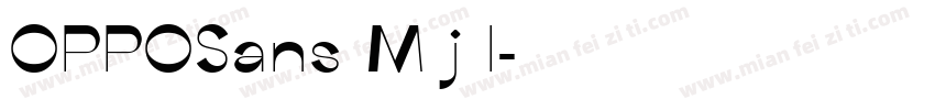 OPPOSans M j l字体转换